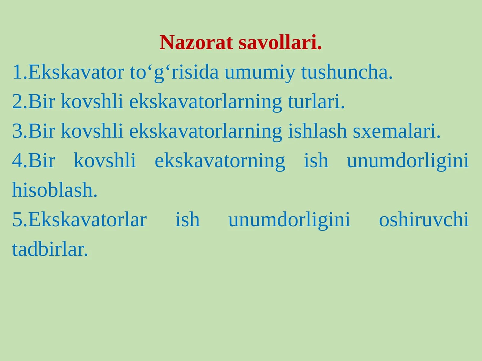 Bir kovshli ekskavatorlarning ishlash sxemalari