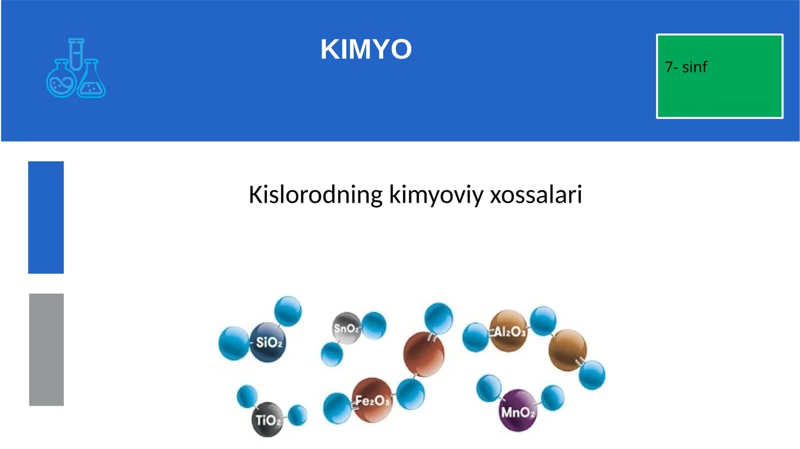 Kislorodning kimyoviy xossalari