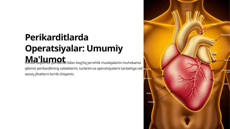 Perikarditlarda Operatsiyalar: Umumiy Ma'lumot