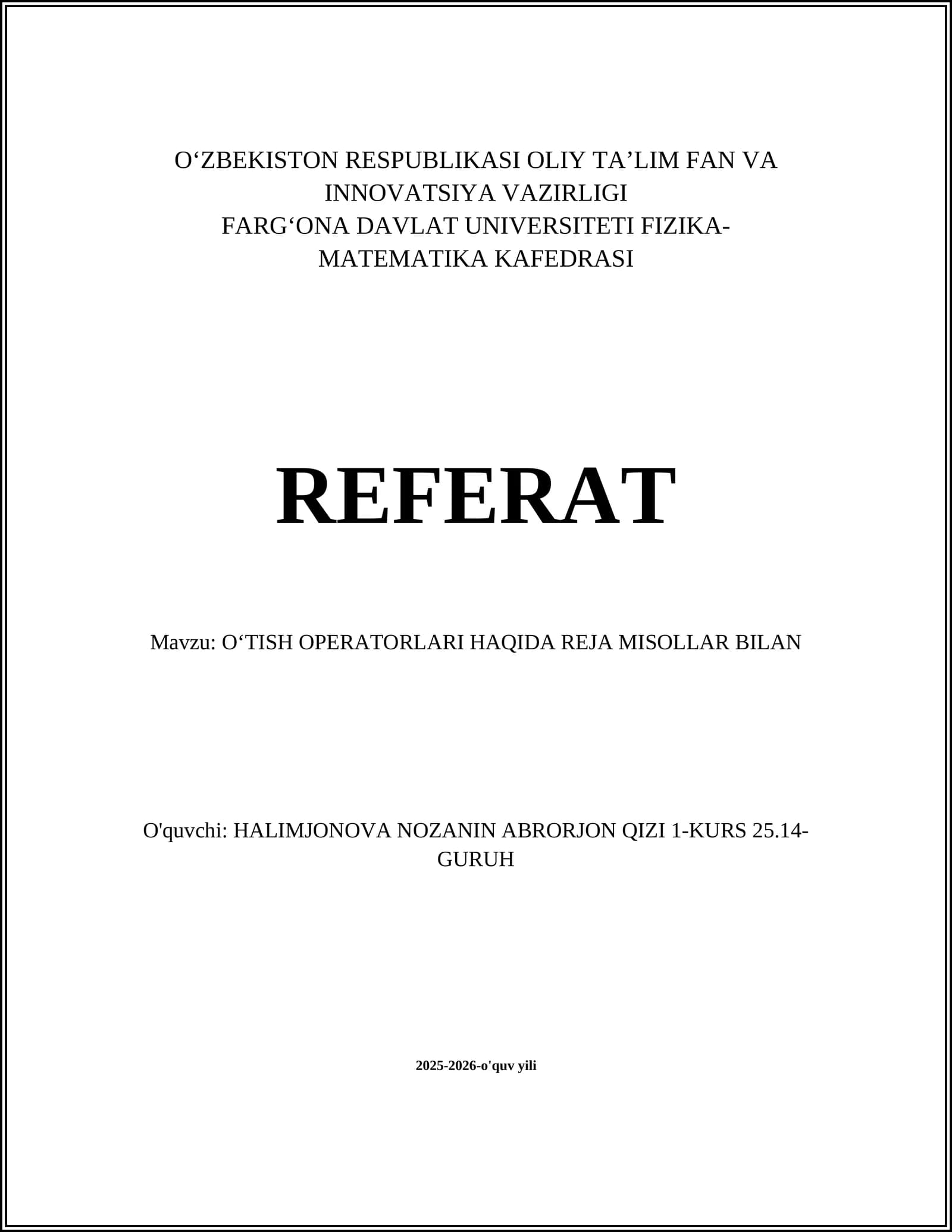 OʻTISH OPERATORLARI HAQIDA REJA MISOLLAR BILAN