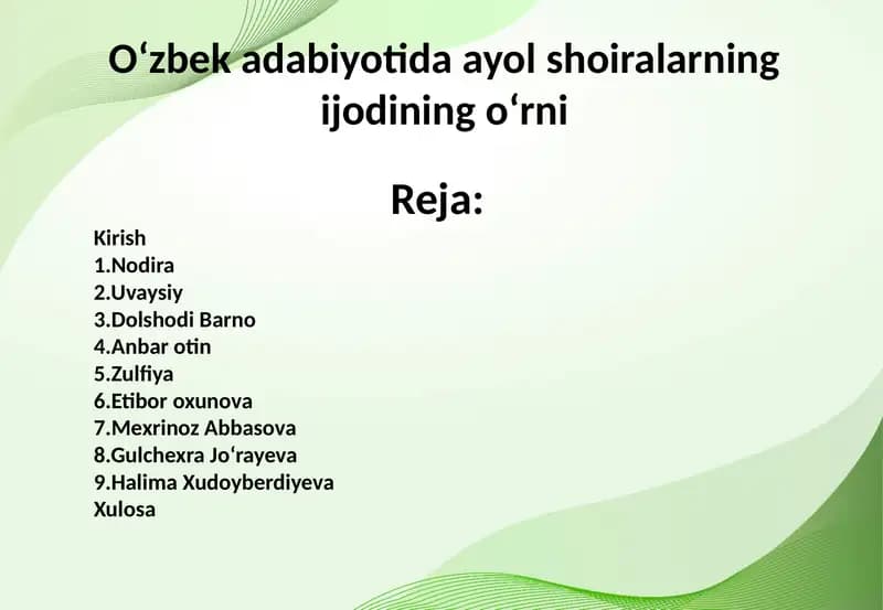 Oʻzbek adabiyotida ayol shoiralarning ijodining oʻrni
