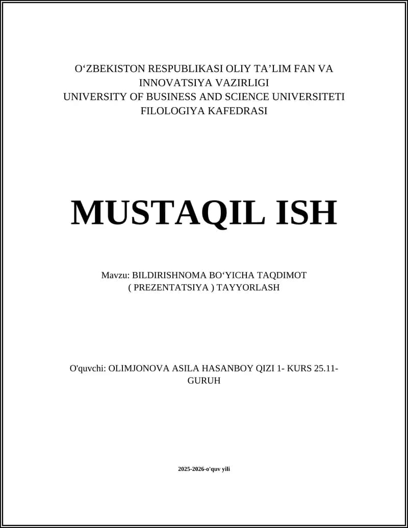 BILDIRISHNOMA BOʻYICHA TAQDIMOT (PREZENTATSIYA) TAYYORLASH