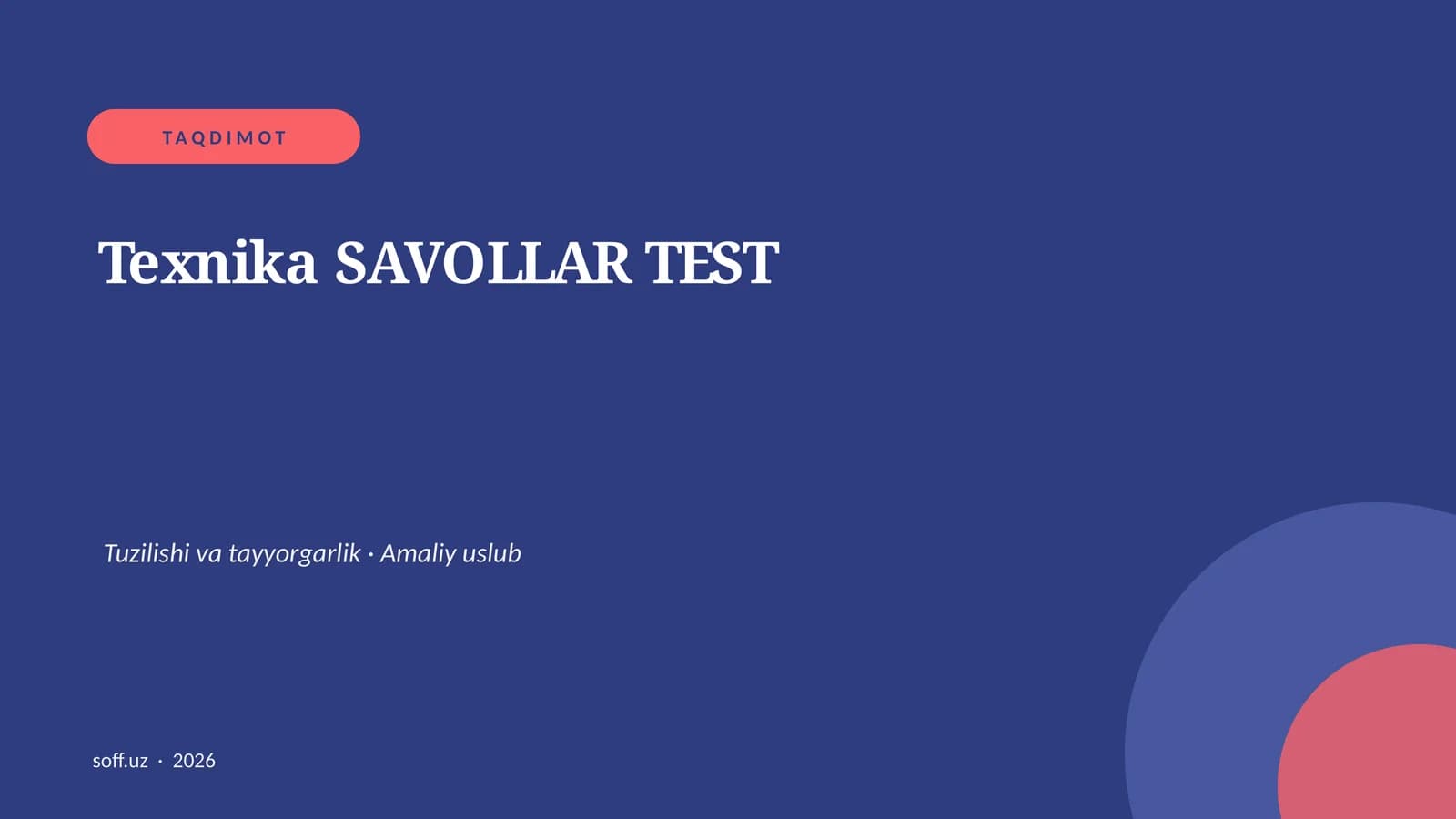 Texnika SAVOLLAR TEST