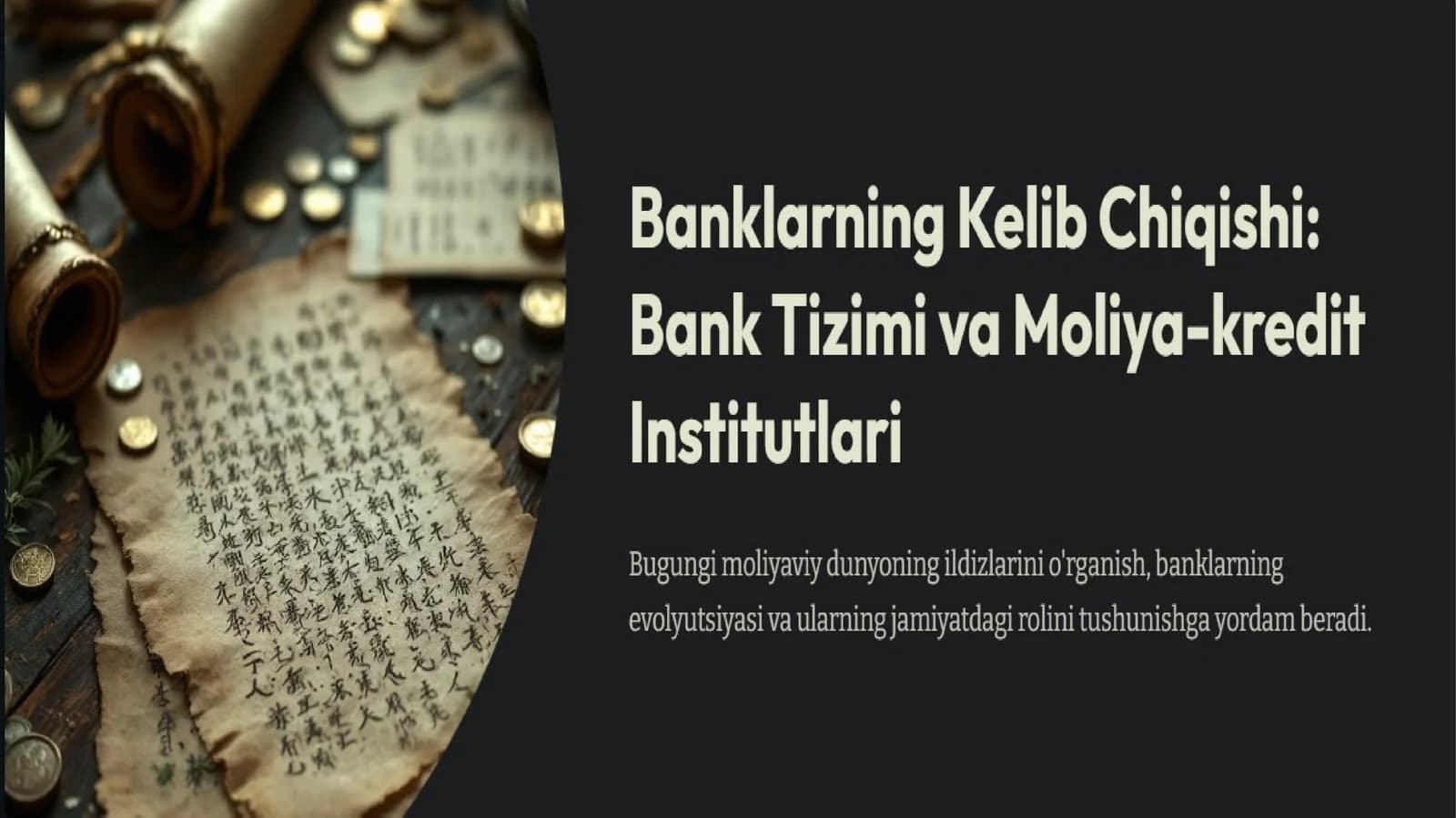 Banklarning Kelib Chiqishi: Bank Tizimi va Moliya-kredit Institutlari