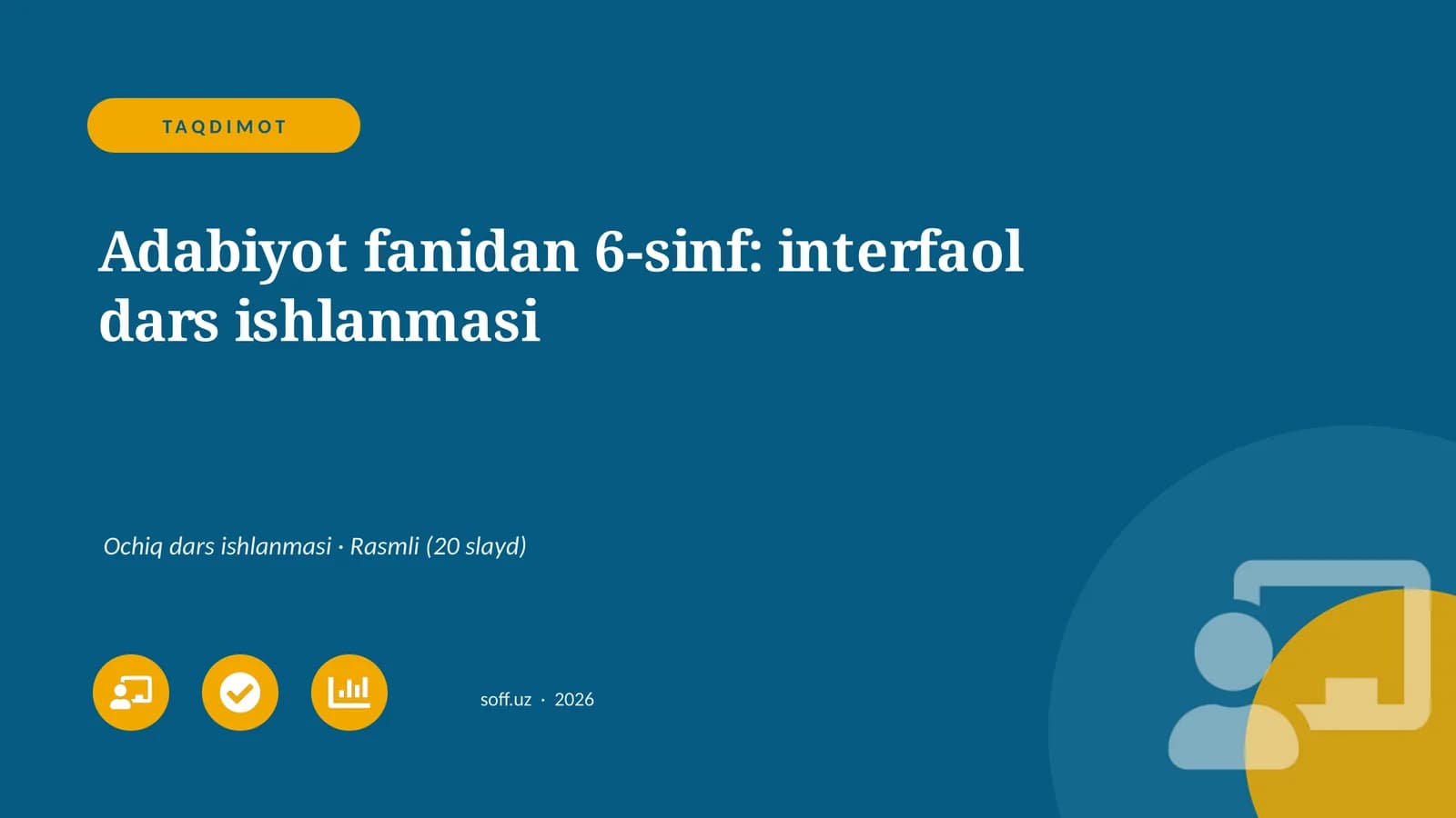 Adabiyot fanidan 6-sinf: interfaol dars ishlanmasi