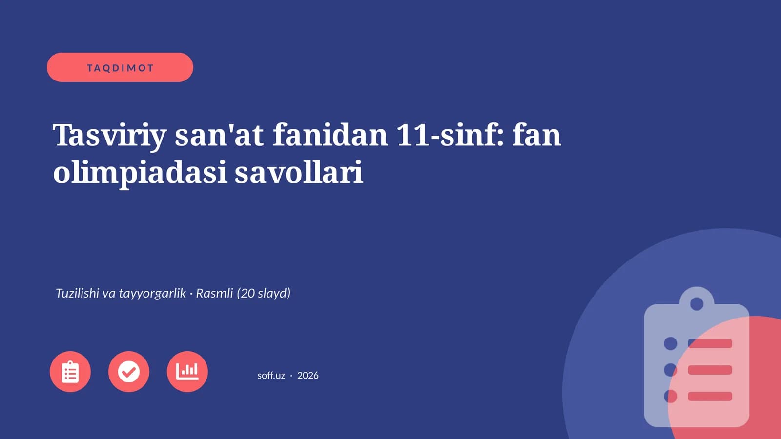 Tasviriy san'at fanidan 11-sinf: fan olimpiadasi savollari