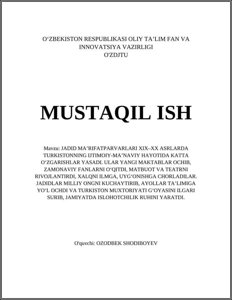 JADID MA’RIFATPARVARLARI XIX–XX ASRLARDA TURKISTONNING IJTIMOIY-MA’NAVIY HAYOTIDA KATTA O‘ZGARISHLAR YASADI