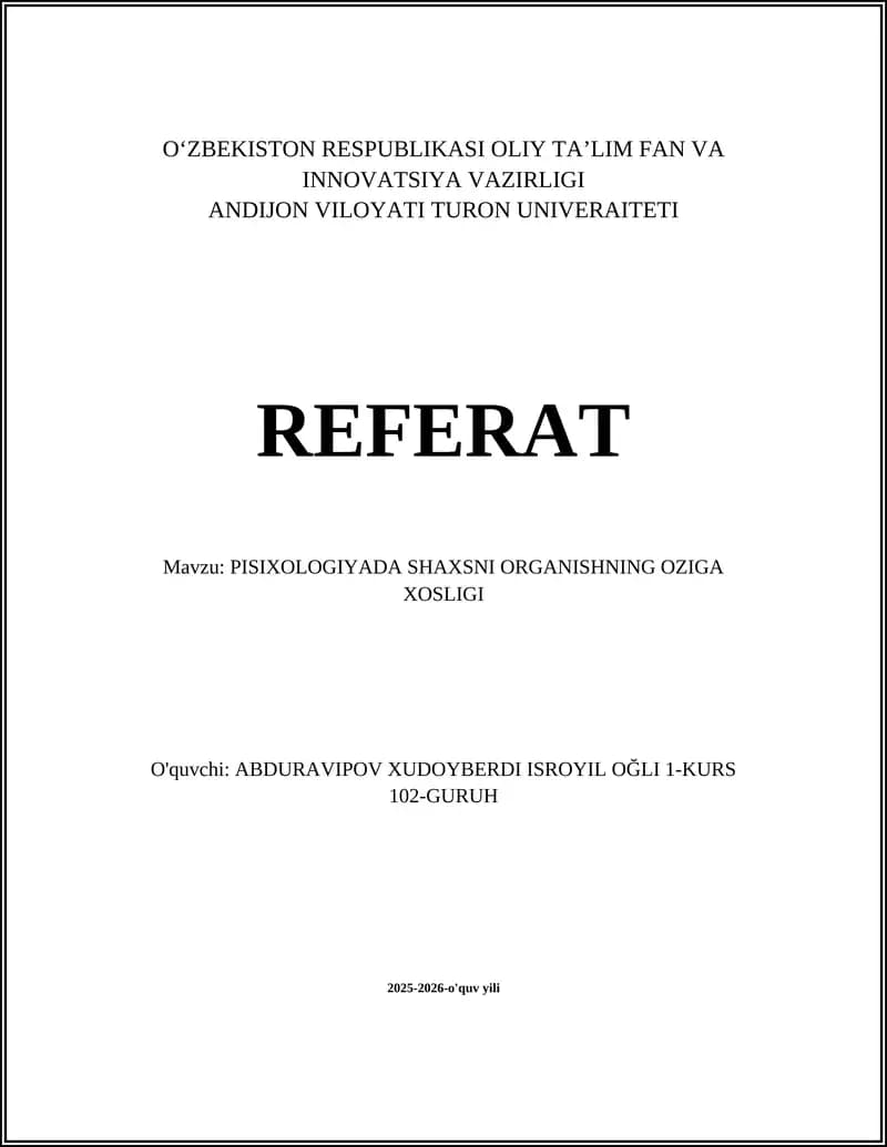 Psixologiyada Shaxsni Organishning Oziga Xosligi