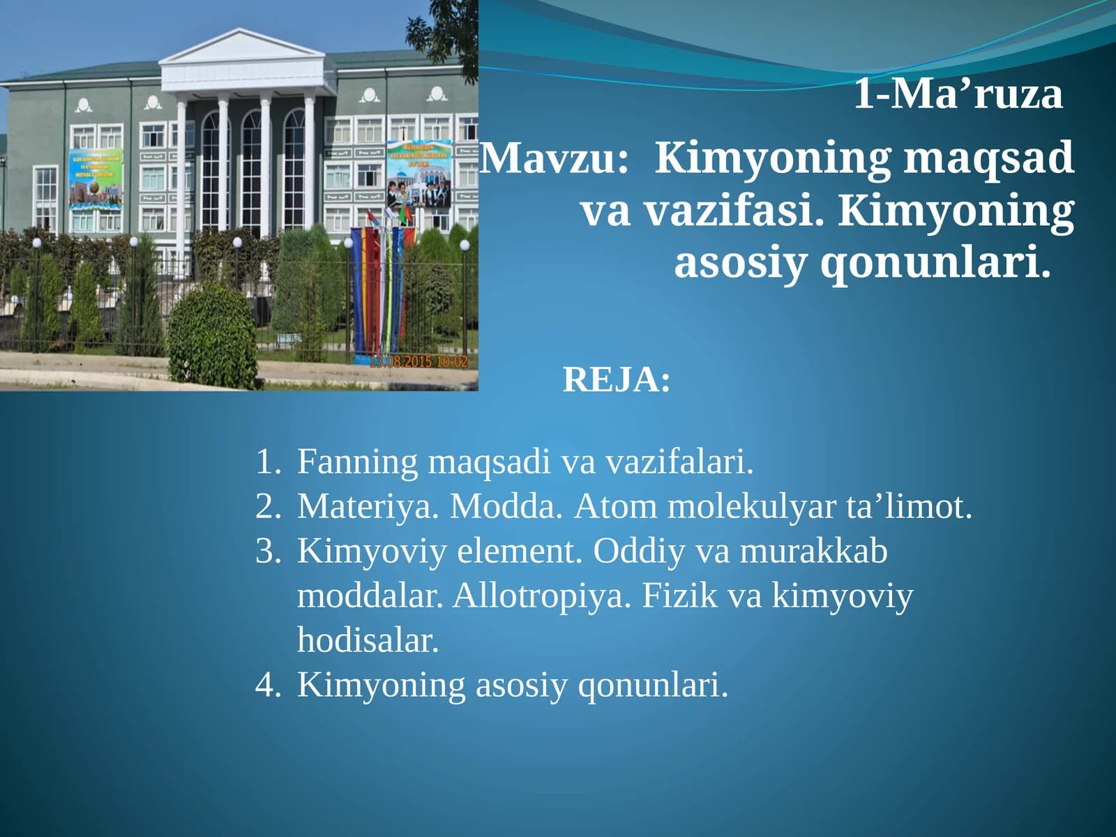 Kimyoning maqsad va vazifasi. Kimyoning asosiy qonunlari