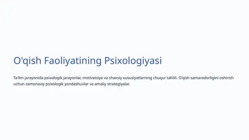 O'qish Faoliyatining Psixologiyasi