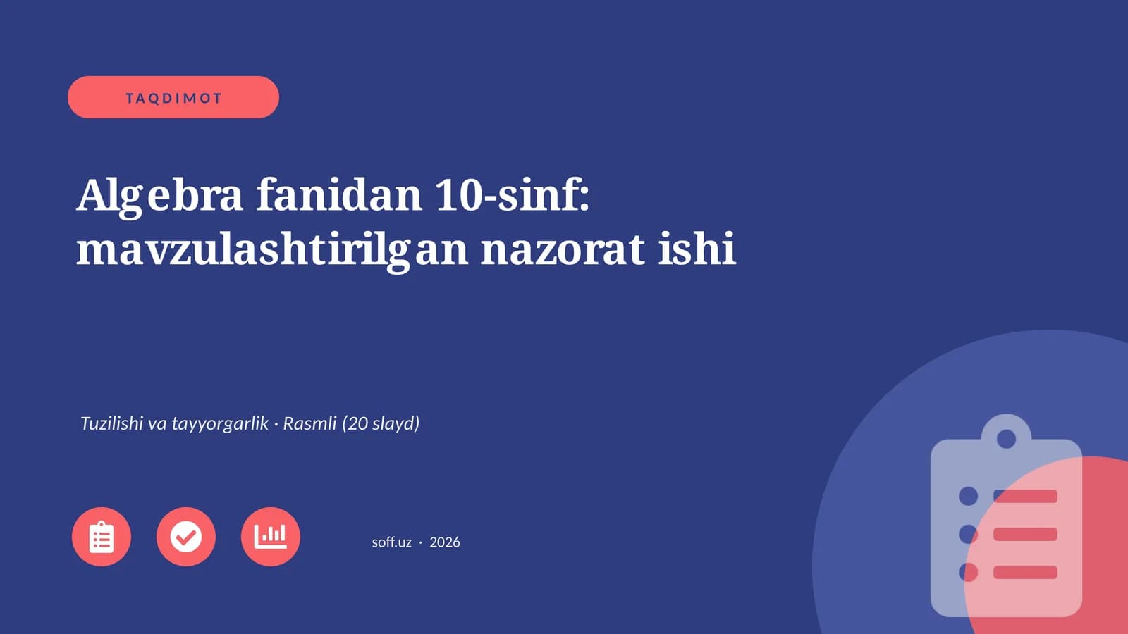 Algebra fanidan 10-sinf: mavzulashtirilgan nazorat ishi