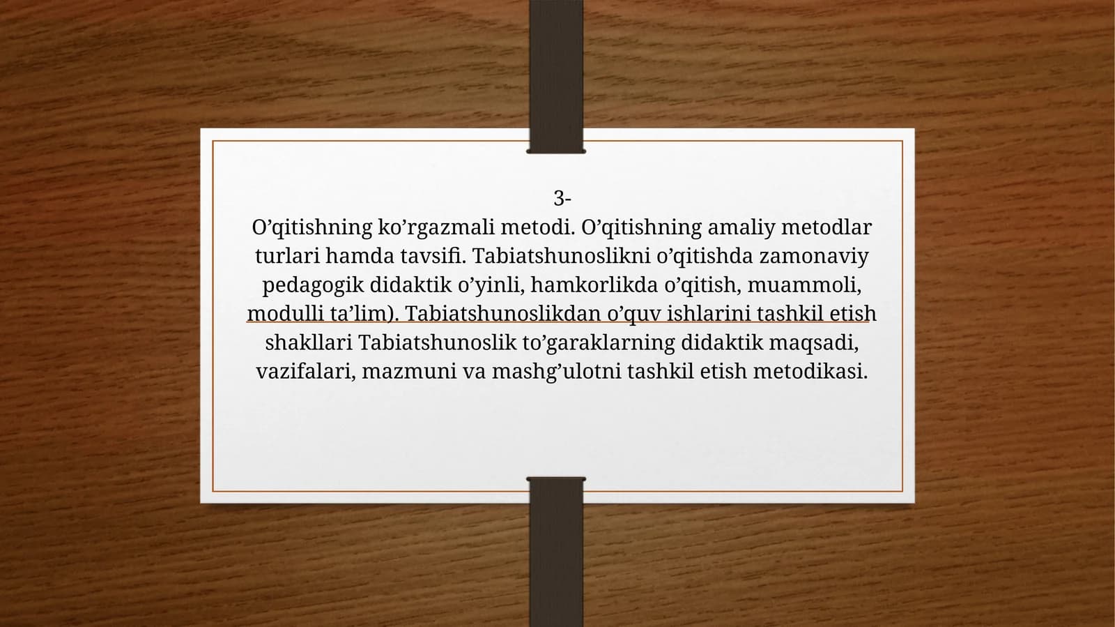 O’qitishning ko’rgazmali metodi. O’qitishning amaliy metodlar turlari hamda tavsifi