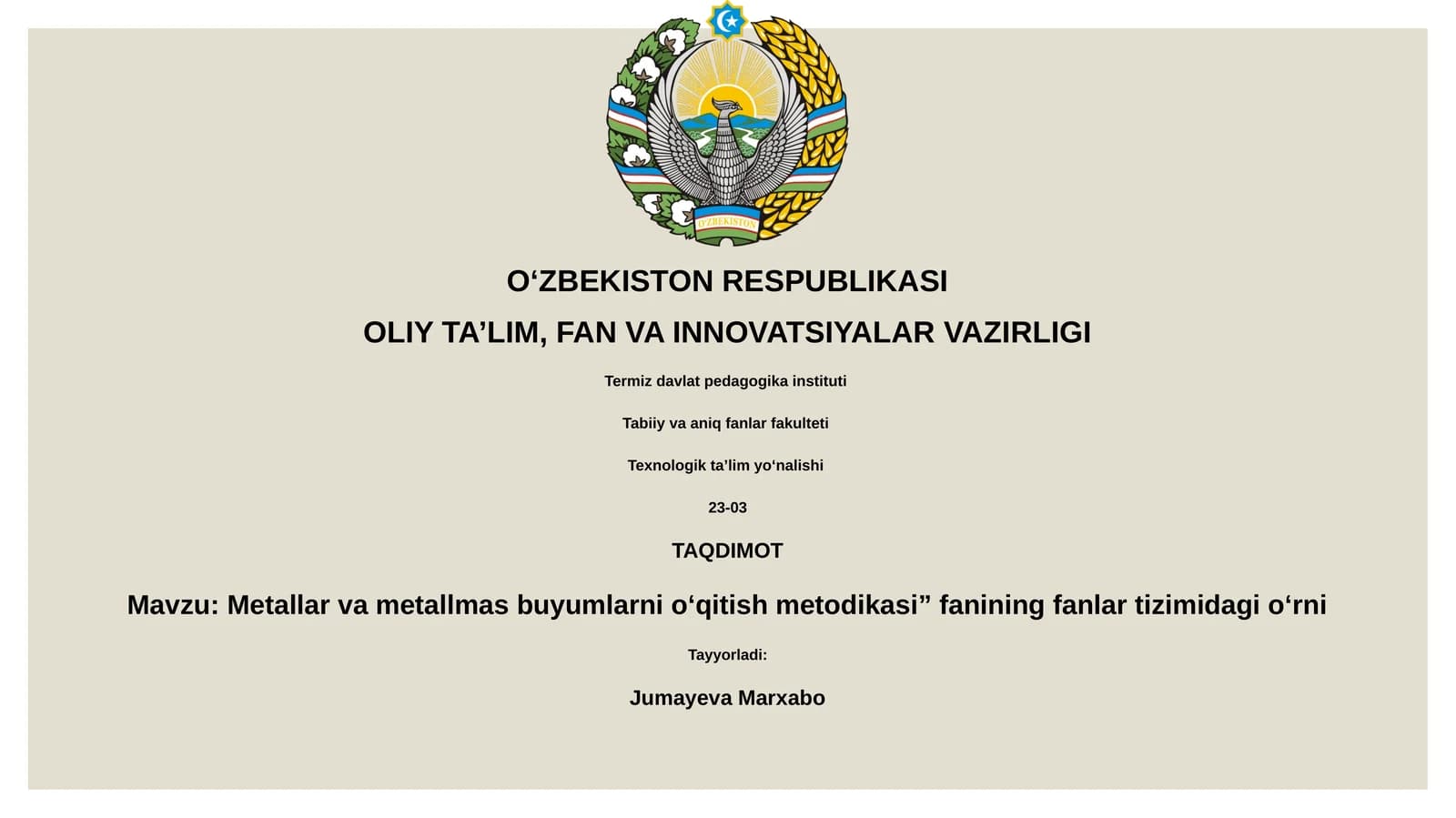 Metallar va metallmas buyumlarni o‘qitish metodikasi