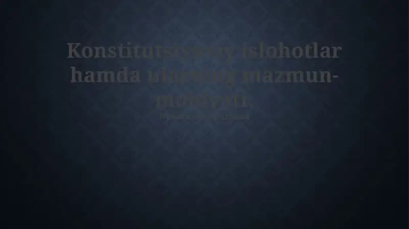 Konstitutsiyaviy islohotlar mazmuni
