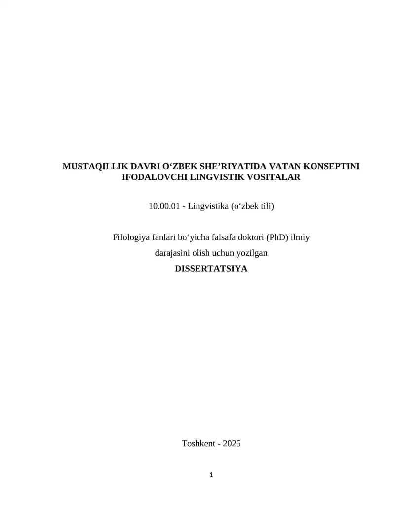 MUSTAQILLIK DAVRI O‘ZBEK SHE’RIYATIDA VATAN KONSEPTINI IFODALOVCHI LINGVISTIK VOSITALAR