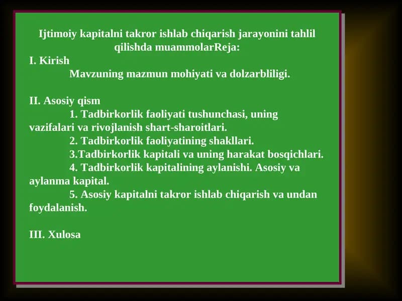 Ijtimoiy kapitalni takror ishlab chiqarish jarayonini tahlil qilish