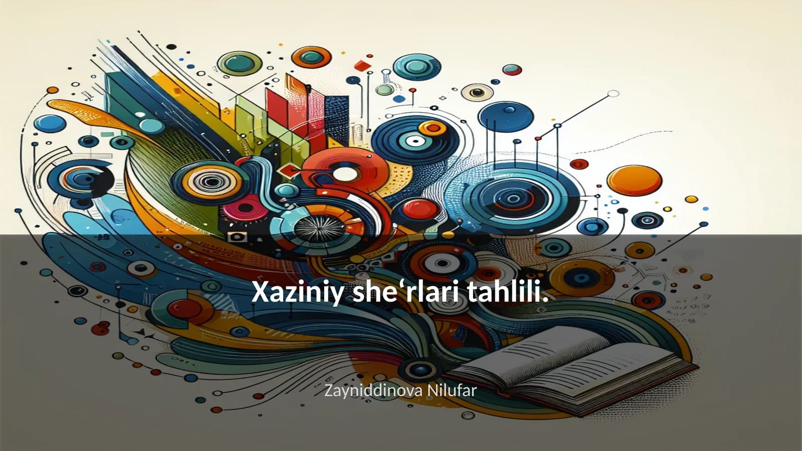 Xaziniy she‘rlari tahlili
