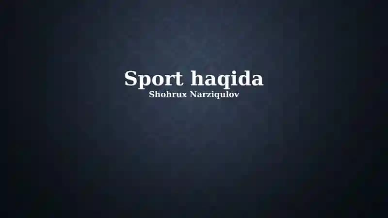 Sport haqida