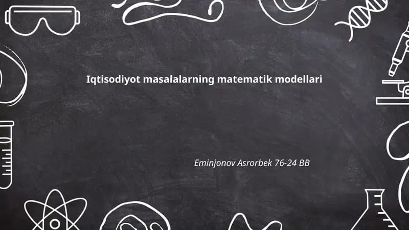 Iqtisodiyot masalalarning matematik modellari