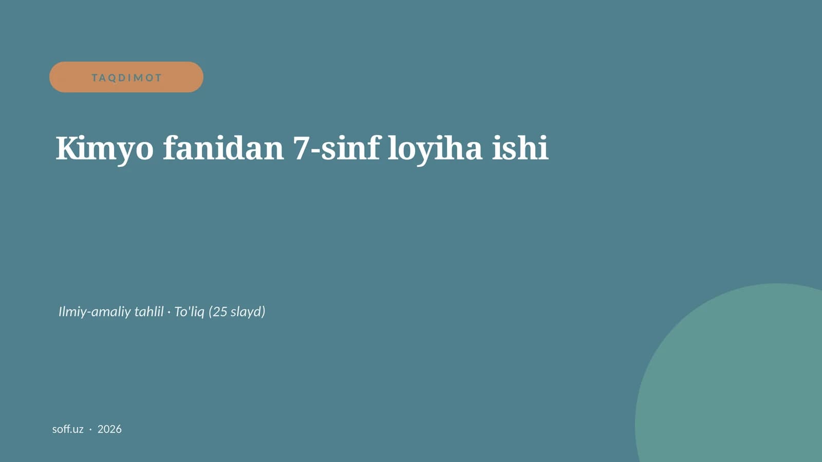 Kimyo fanidan 7-sinf loyiha ishi