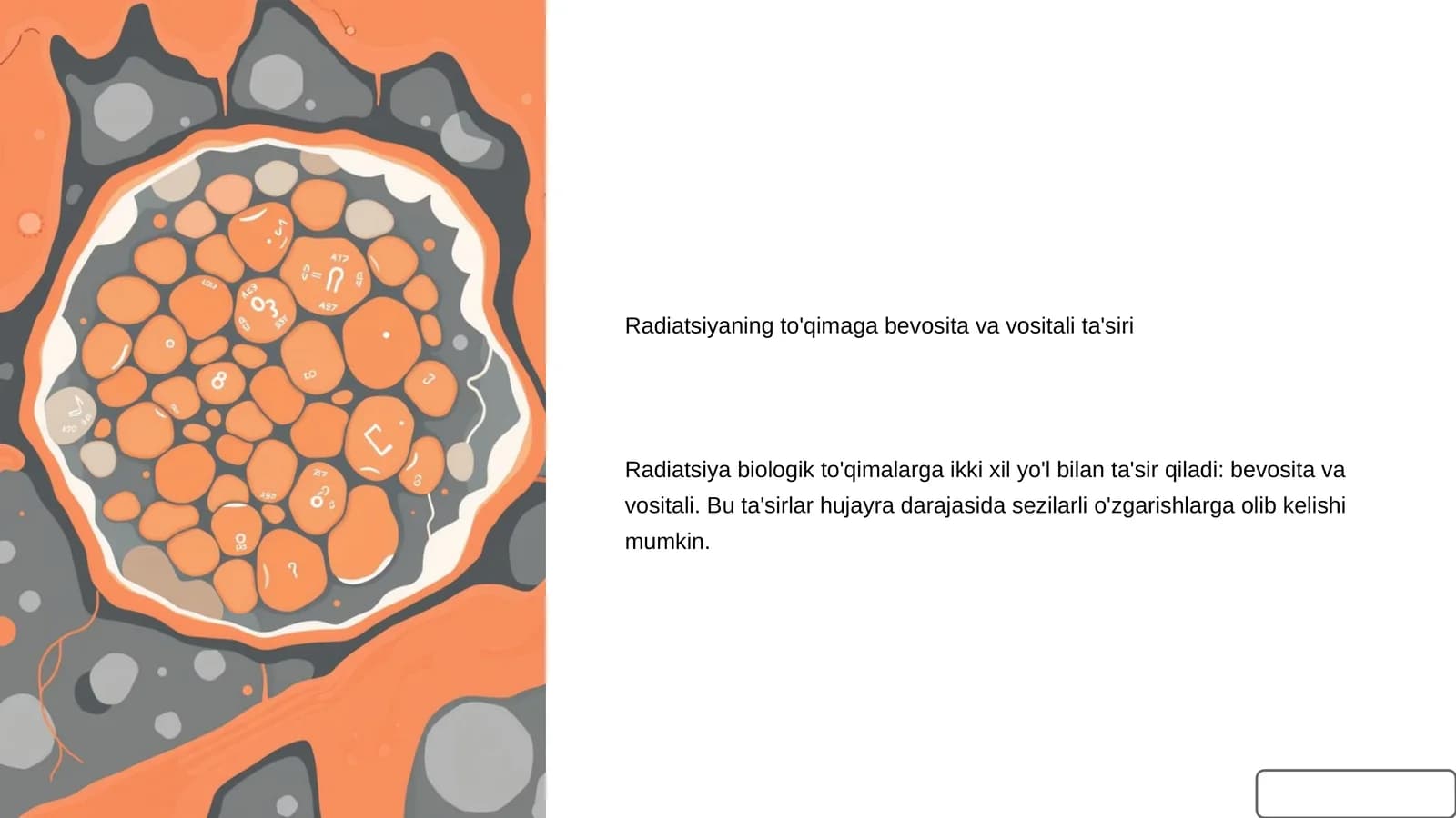 Radiatsiyaning to'qimaga bevosita va vositali ta'siri