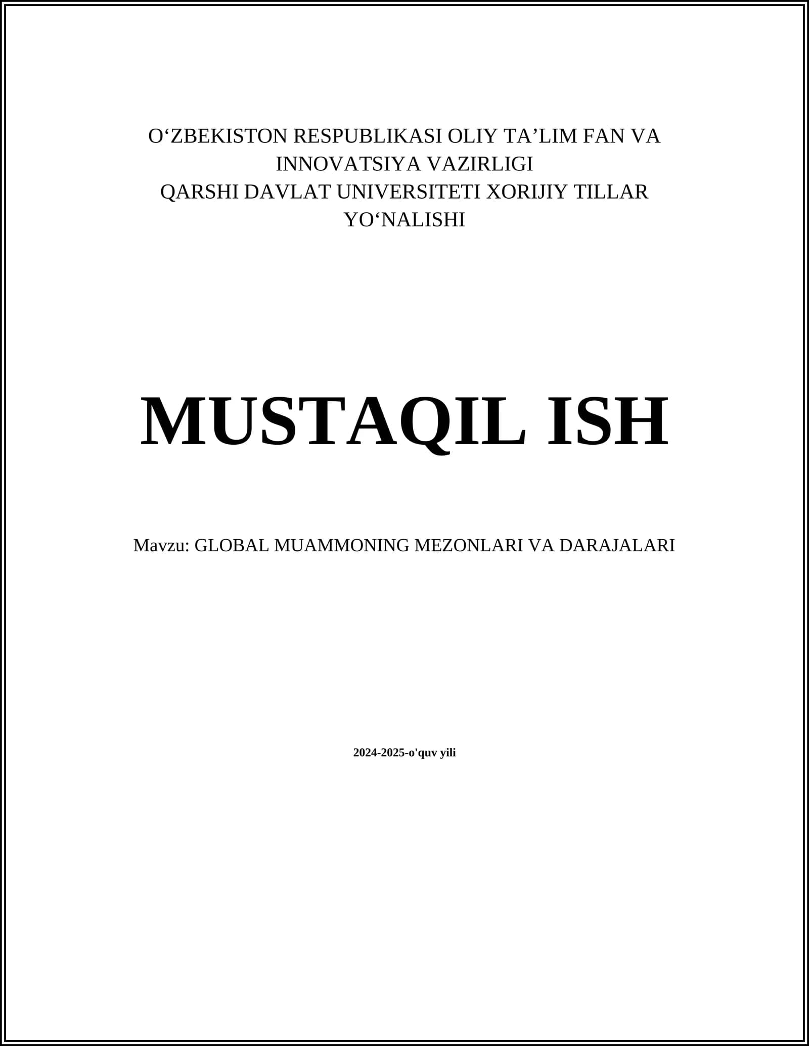 GLOBAL MUAMMONING MEZONLARI VA DARAJALARI