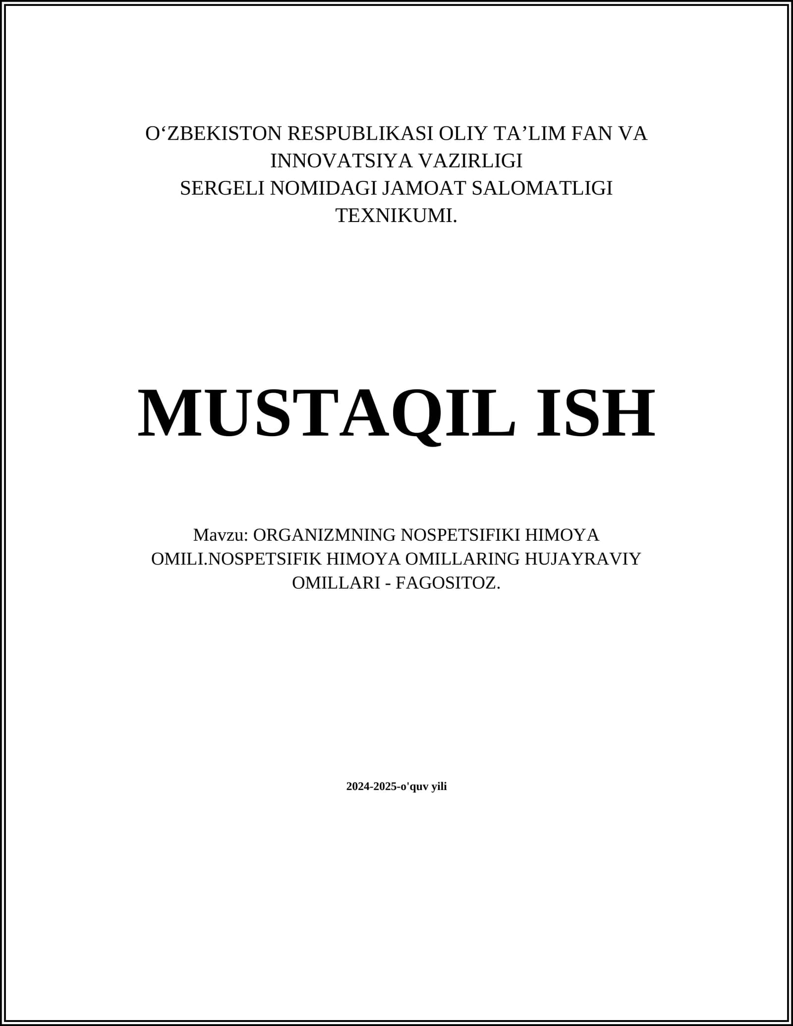 ORGANIZMNING NOSPETSIFIKI HIMOYA OMILI.NOSPETSIFIK HIMOYA OMILLARING HUJAYRAVIY OMILLARI - FAGOSITOZ