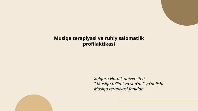 Musiqa terapiyasi va ruhiy salomatlik profilaktikasi