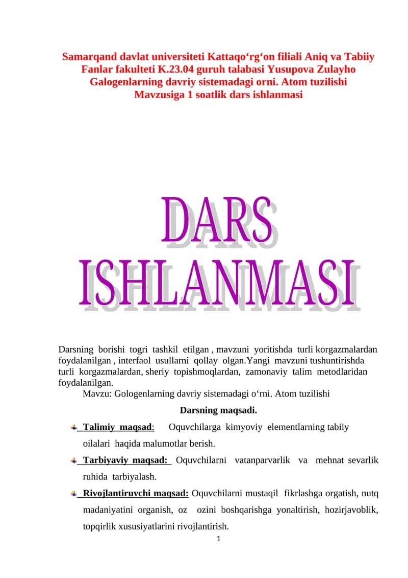 Gologenlarning davriy sistemadagi oʻrni. Atom tuzilishi