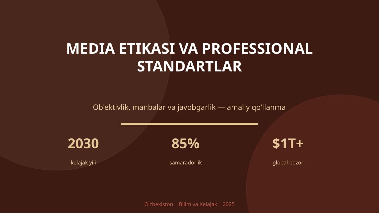 MEDIA ETIKASI VA PROFESSIONAL STANDARTLAR