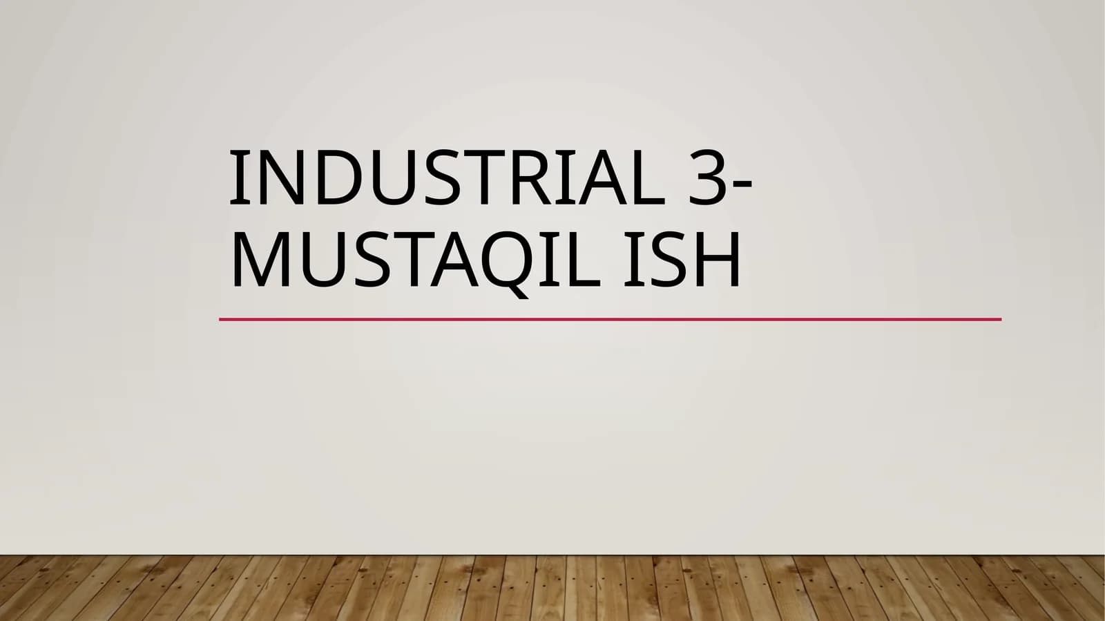 SANOAT TARMOQ TUZILMASI VA TARKIBIY SILJISHLAR