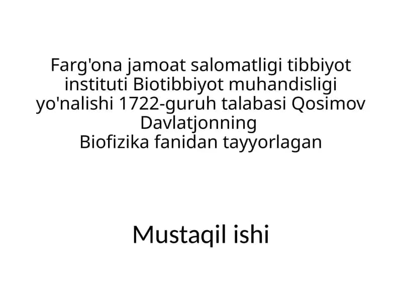 Biofizika fanidan tayyorlangan Tolali Optika Asboblarining Tibbiyoti