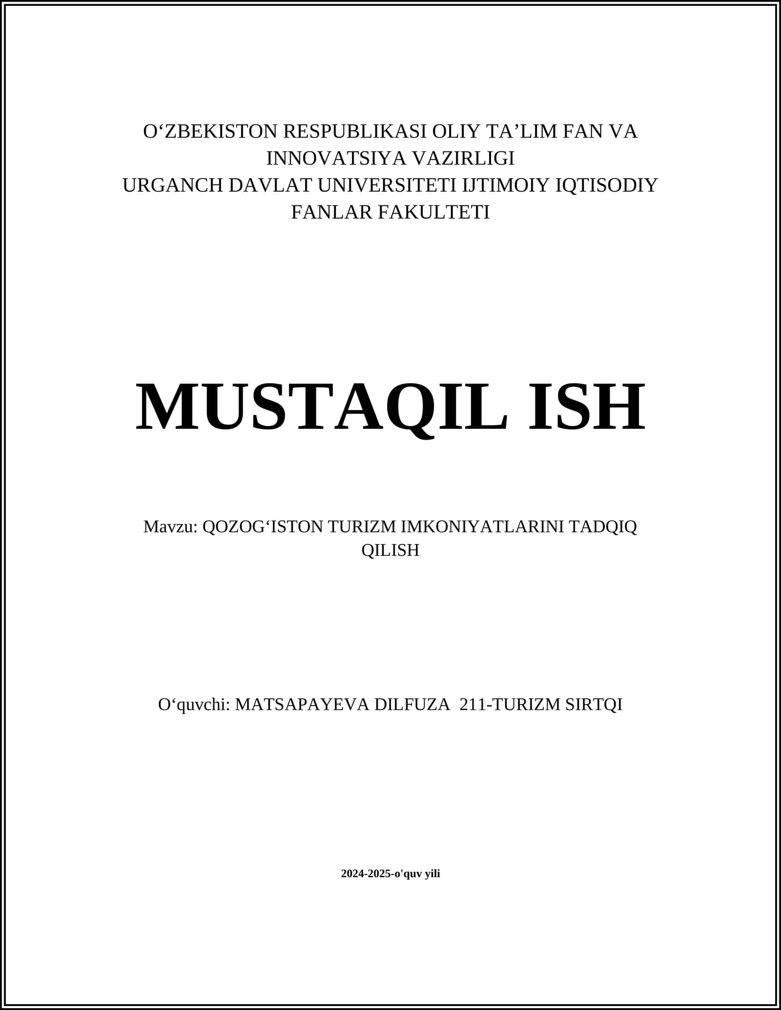 QOZOGʻISTON TURIZM IMKONIYATLARINI TADQIQ QILISH
