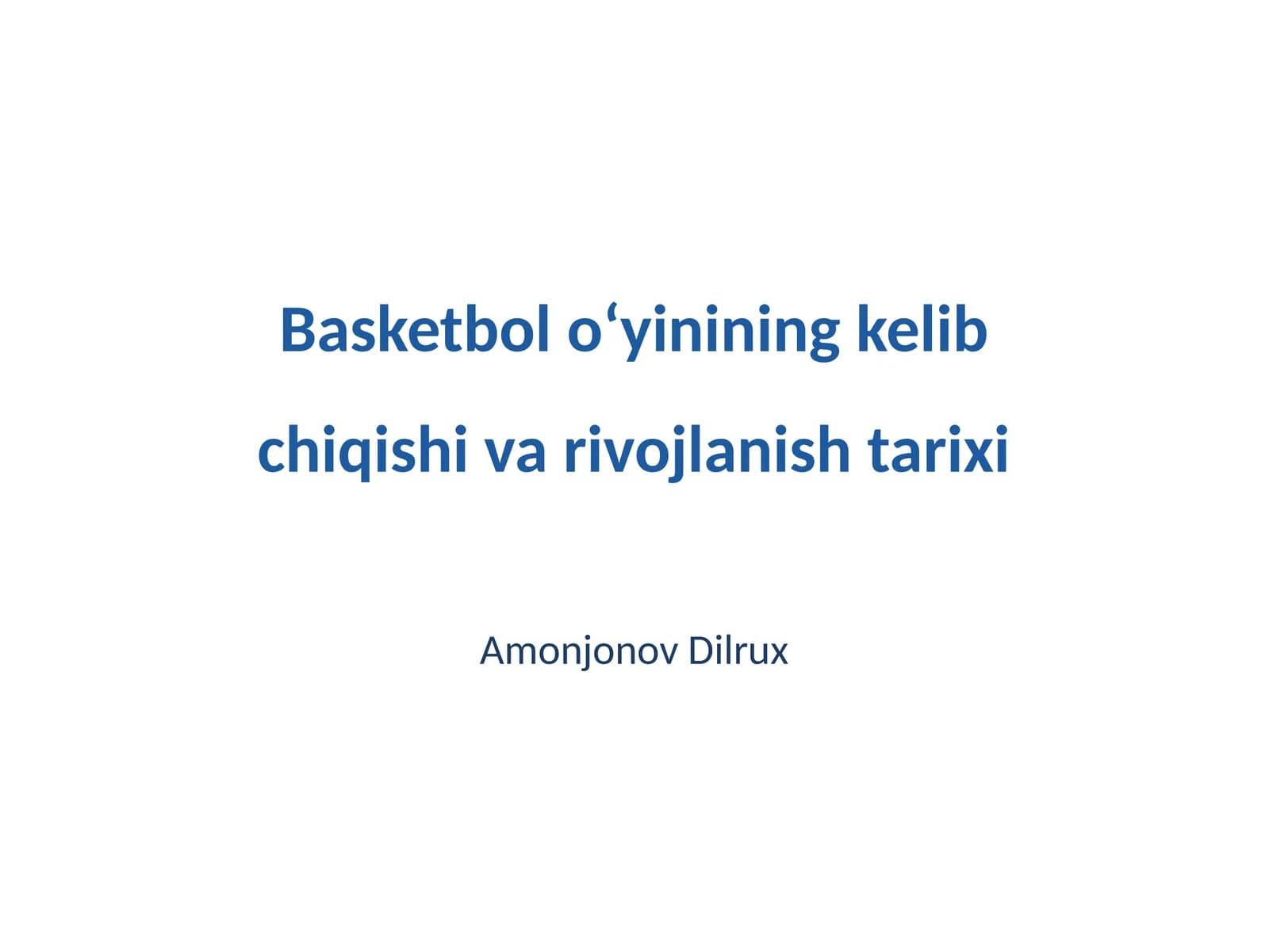 Basketbolning tarixi va 20-asrda rivojlanishi