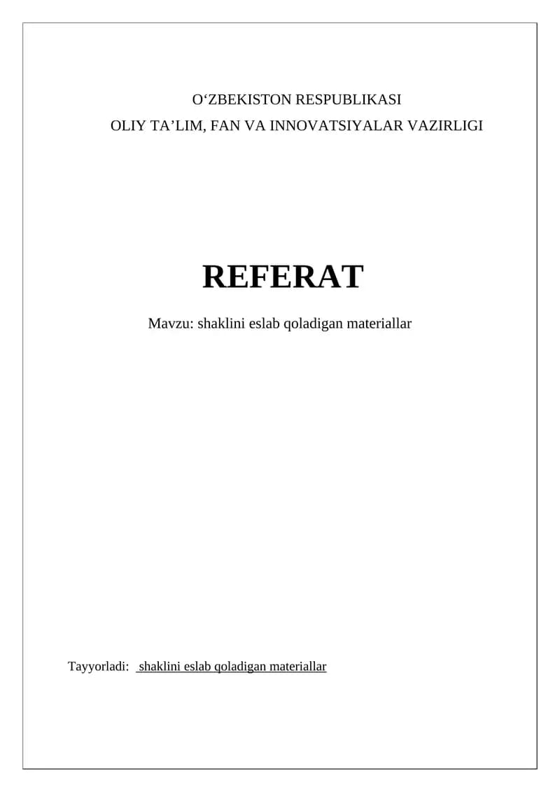 shaklini eslab qoladigan materiallar