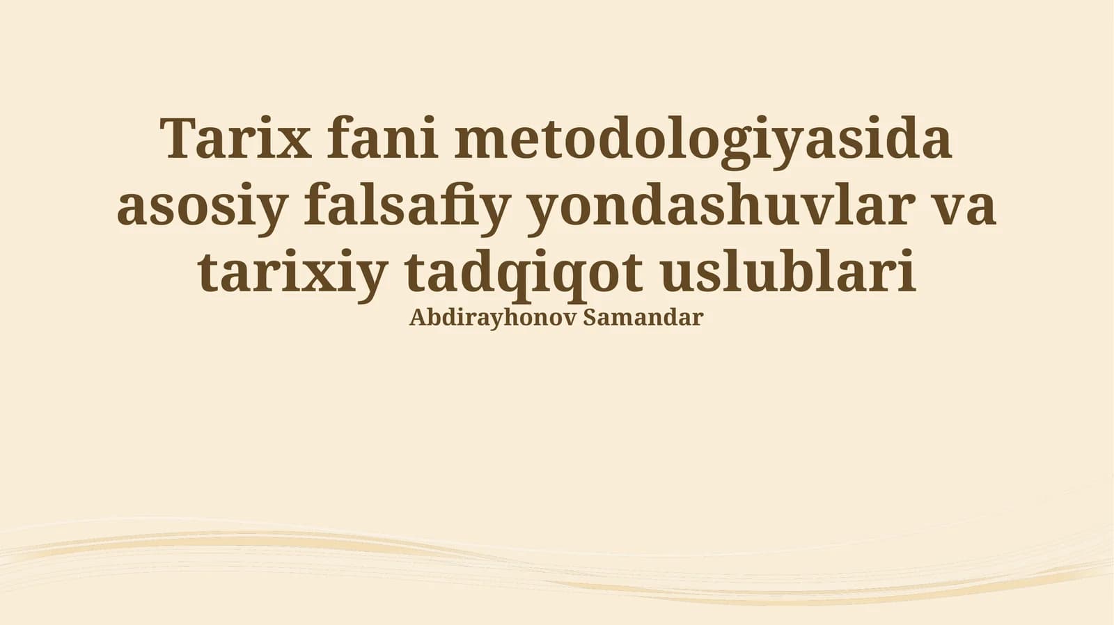 Tarix fani metodologiyasi