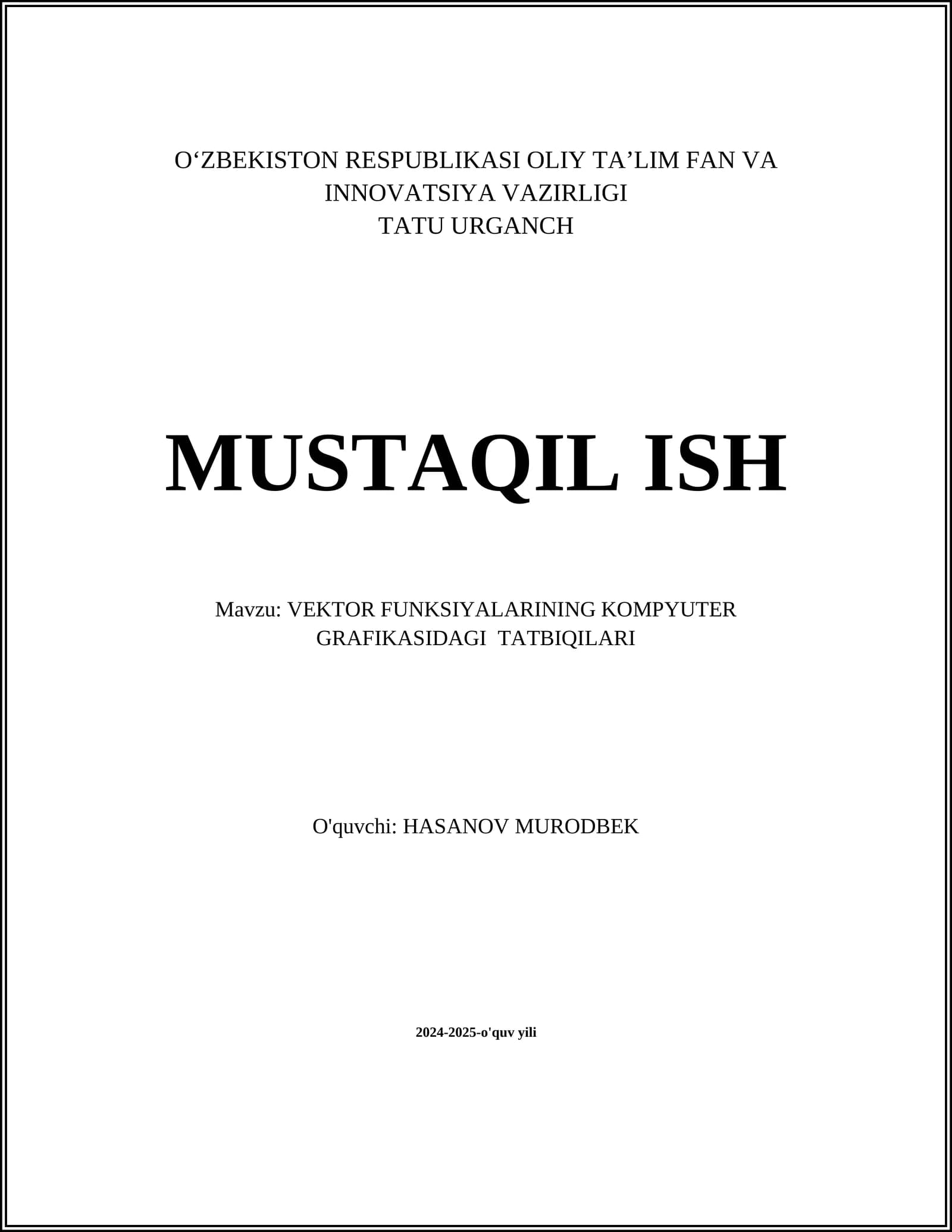 VEKTOR FUNKSIYALARINING KOMPYUTER GRAFIKASIDAGI TATBIQILARI