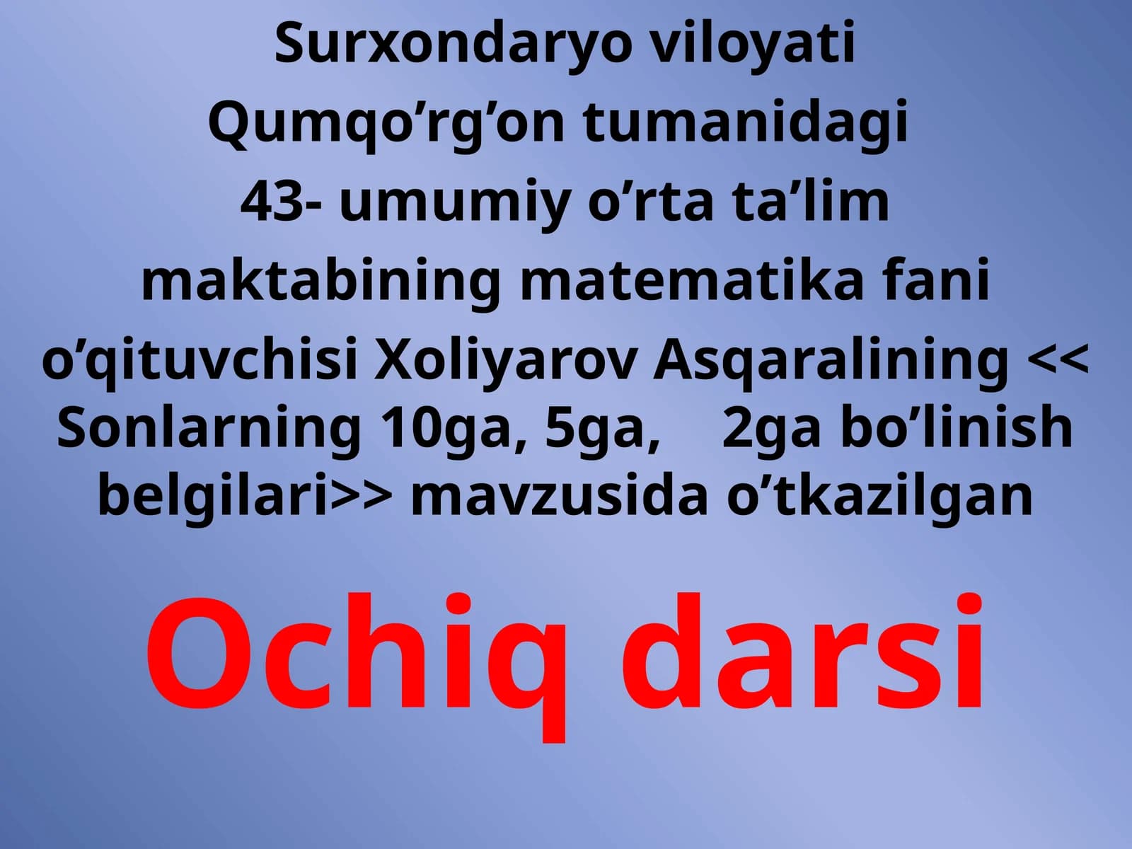 Sonlarning10ga, 5gava2gabo’linishbelgilari
