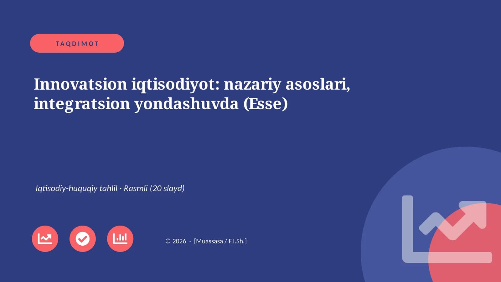 Innovatsion iqtisodiyot: nazariy asoslari, integratsion yondashuvda (Esse)