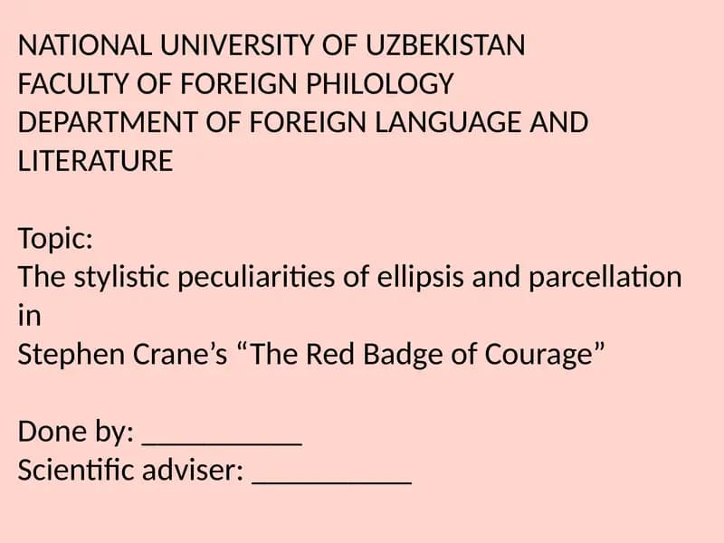 The stylistic peculiarities of ellipsis and parcellation in Stephen Crane’s “The Red Badge of Courage”