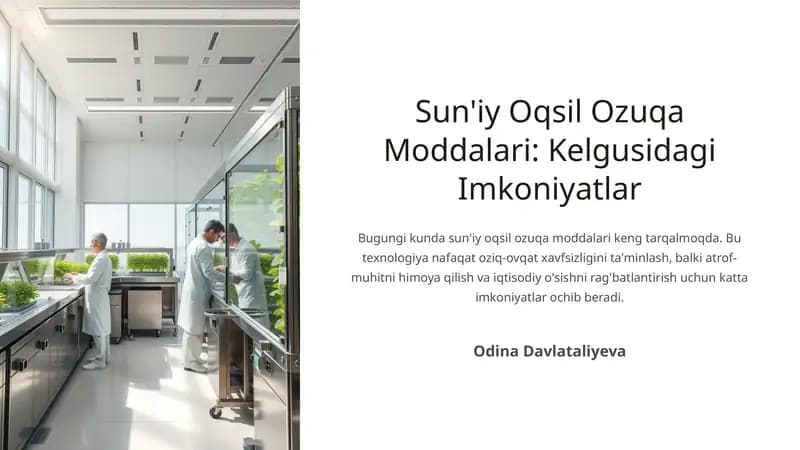Sun'iy Oqsil Ozuqa Moddalari: Kelgusidagi Imkoniyatlar