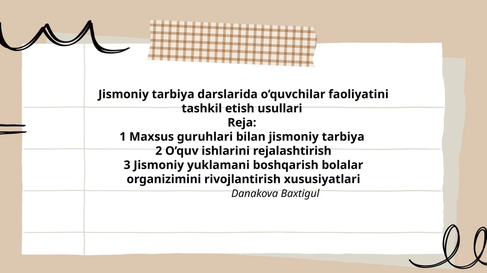 Jismoniy tarbiya darslarida o’quvchilar faoliyatini tashkil etish usullari