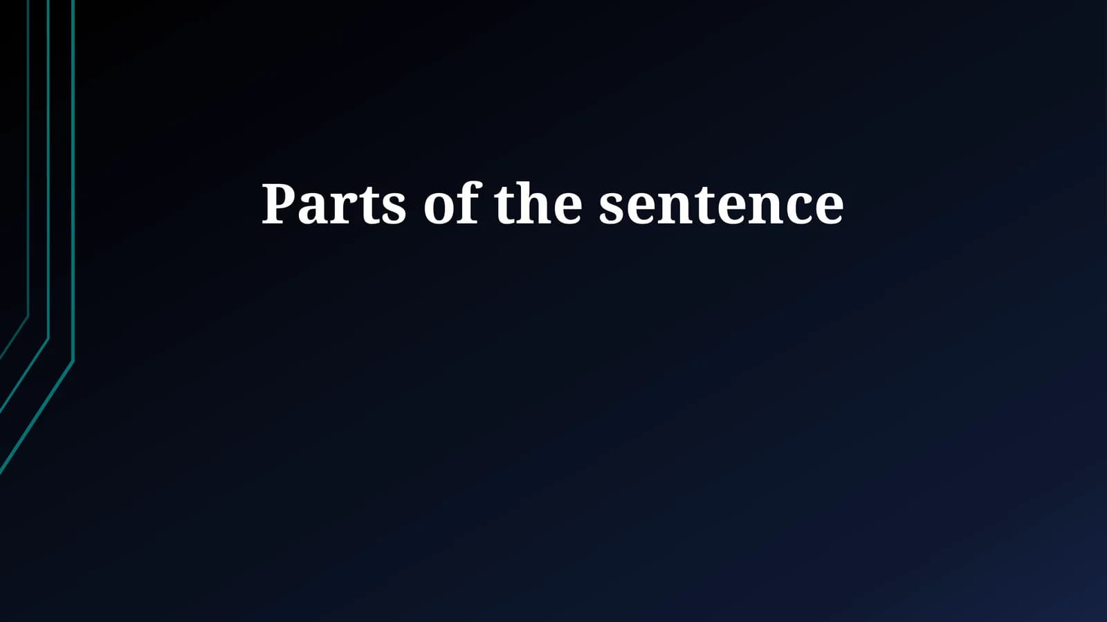Unlocking the Sentence: Core Components (Subject, Predicate, Verb, Object)