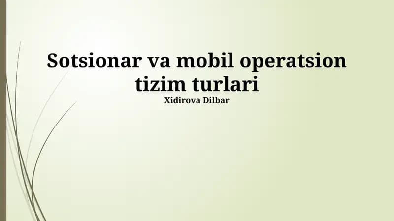 Sotsionar va mobil operatsion tizim turlari