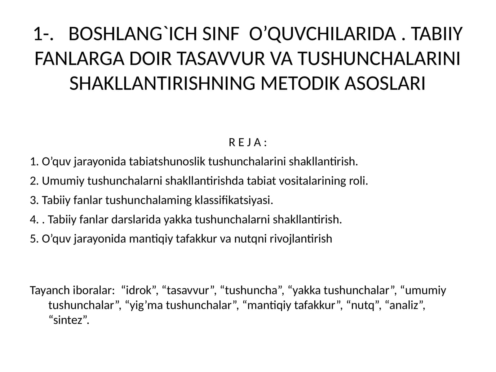 TABIIY FANLARGA DOIR TASAVVUR VA TUSHUNCHALARINI SHAKLLANTIRISHNING METODIK ASOSLARI