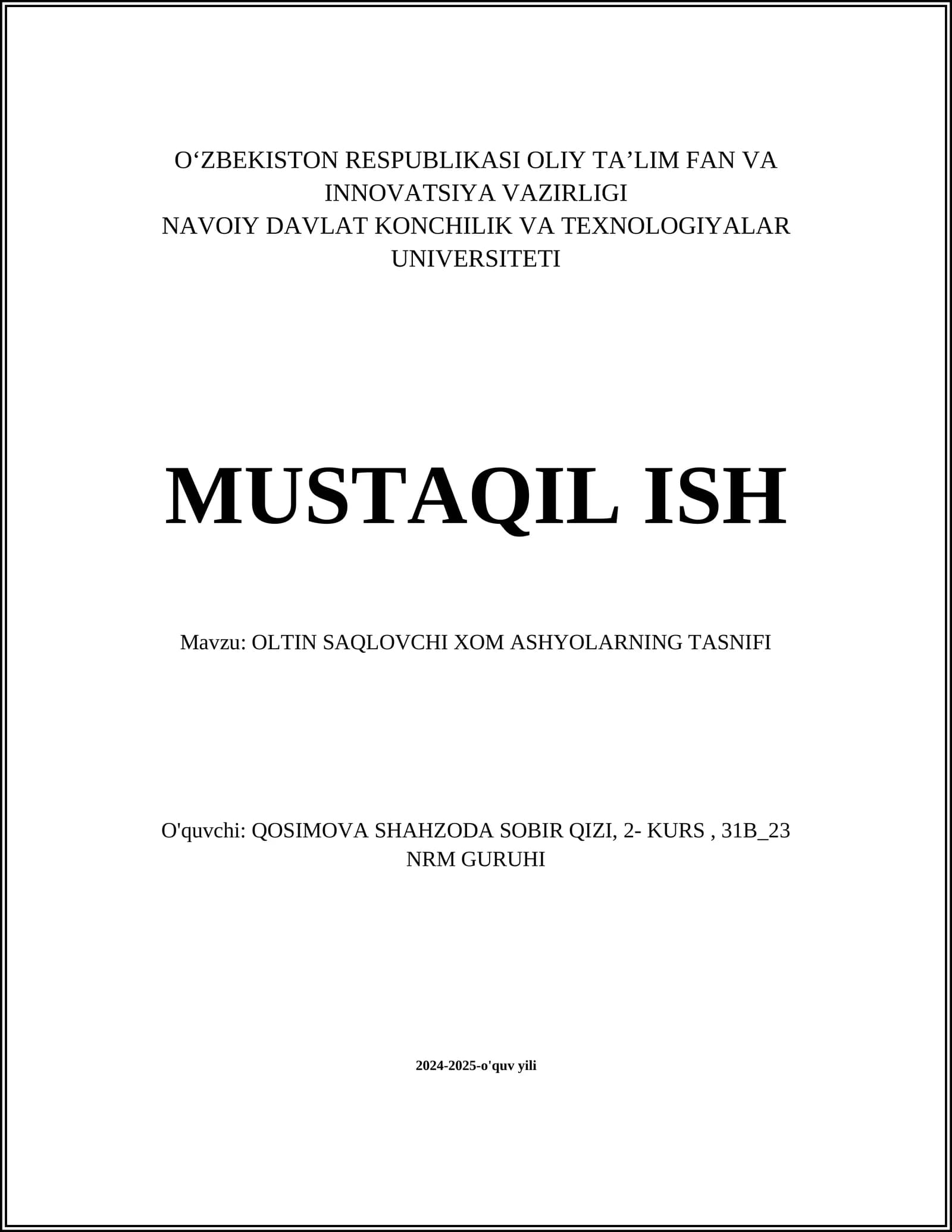 Oltin Saqlovchi Xom Ashyolarning Tasnifi