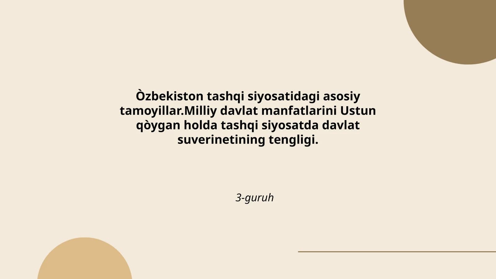 O'zbekistonning tashqi siyosatdagi asosiy tamoyillari