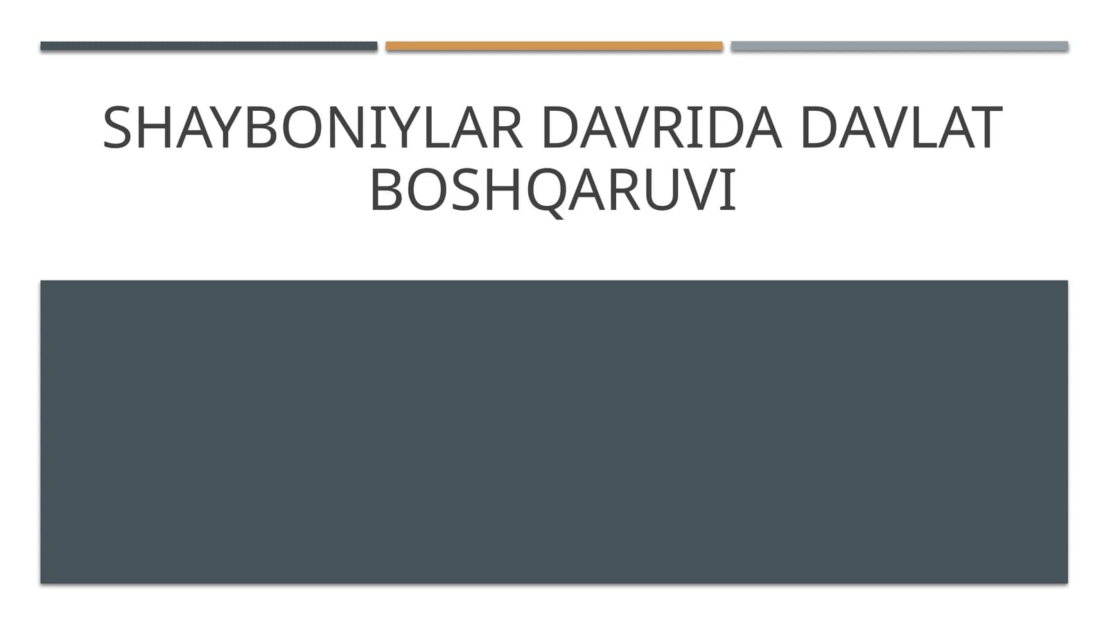 Shayboniylar davrida davlat boshqaruvi