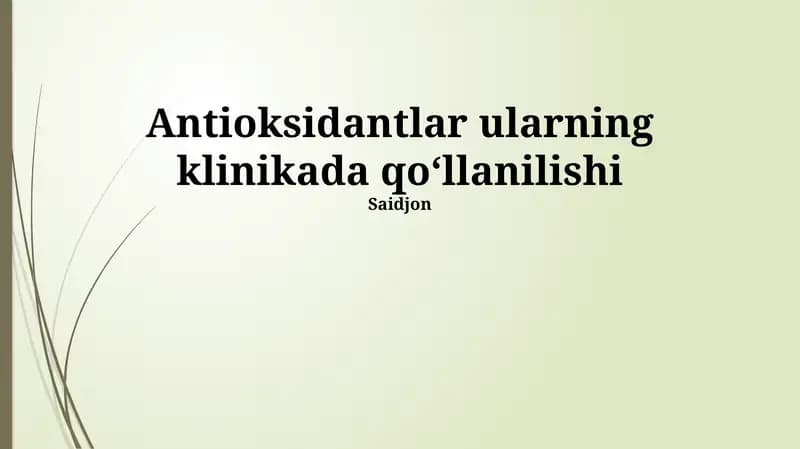 Antioksidantlar: Ta'rif va turlari