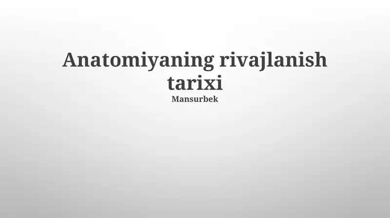 Anatomiyaning rivajlanish tarixi